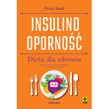 Książka Insulinooporność. Dieta dla zdrowia